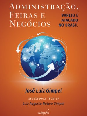 Administração, feiras e negócios: varejo e atacado no Brasil