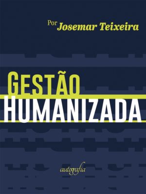 Gestão humanizada