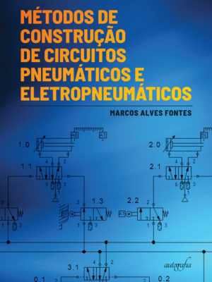 Métodos de construção de circuitos pneumáticos e eletropneumáticos