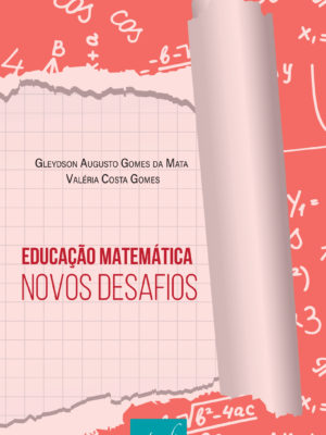 Educação matemática: novos desafios