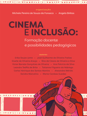 Cinema e inclusão: formação docente e possibilidades pedagógicas