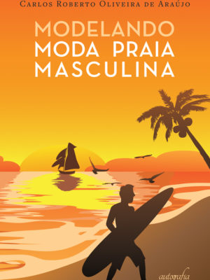 Modelando moda praia masculina