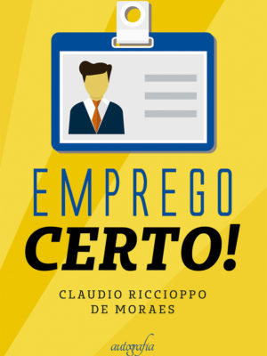 Emprego certo!