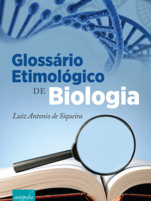 Glossário etimológico de biologia