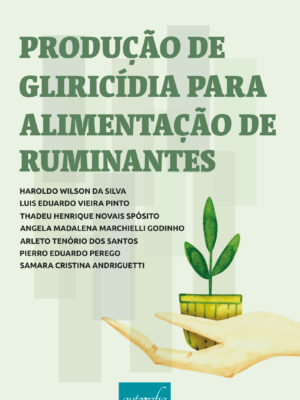 Produção de gliricídia para alimentação de ruminantes