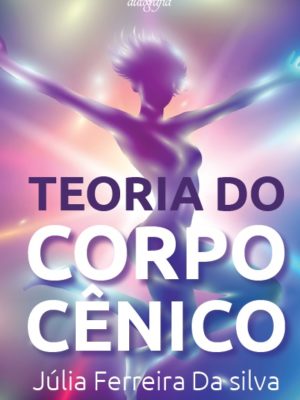 Teoria do corpo cênico