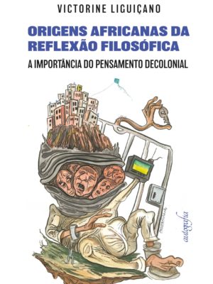 Origens africanas da reflexão filosófica: a importância do pensamento decolonial