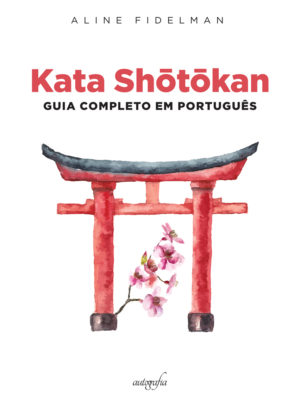 Kata Shōtōkan: guia completo em português