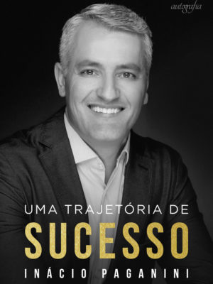 Uma trajetória de sucesso