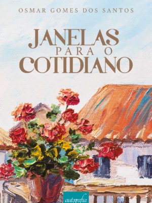 Janelas para o Cotidiano