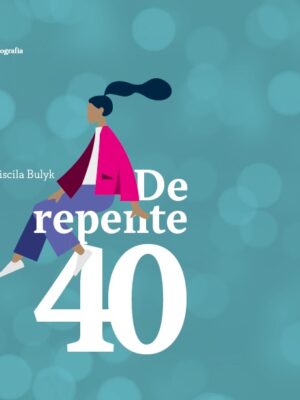 De repente 40