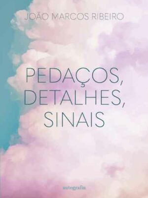 Pedaços, detalhes, sinais