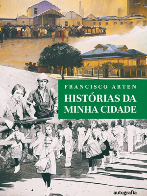 Histórias da minha cidade