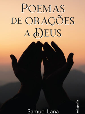 Poemas de Orações a Deus