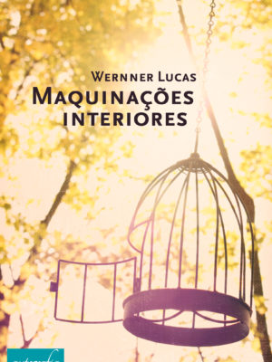 Maquinações Interiores